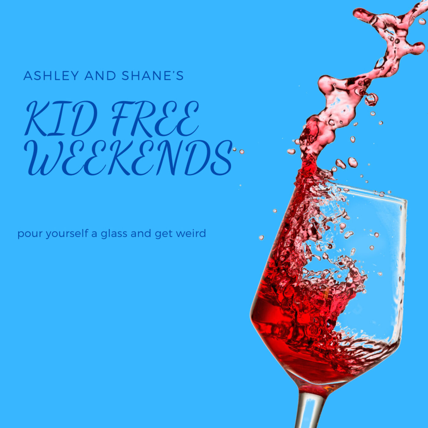 Kid Free Weekends