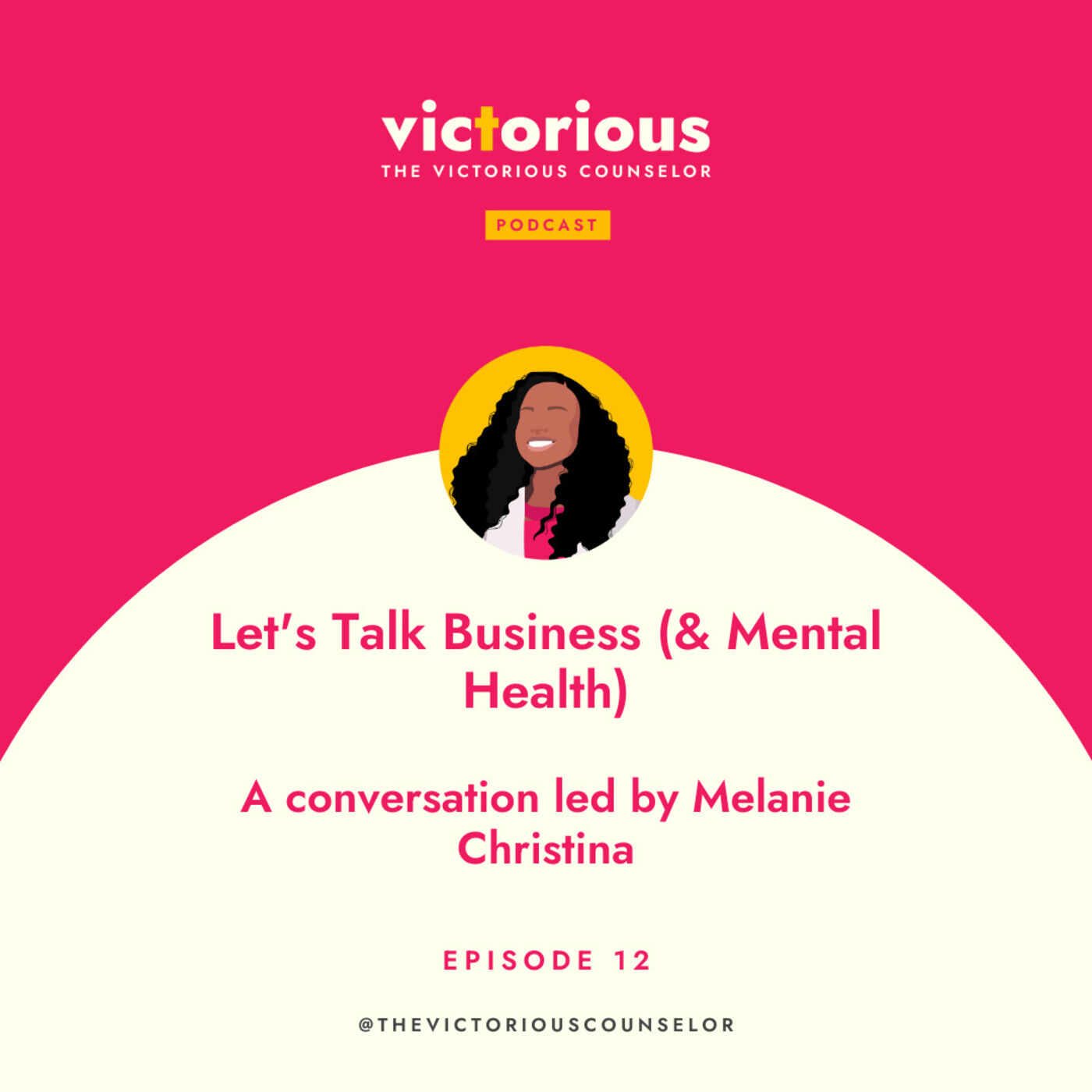 The Victorious Counselor Podcast