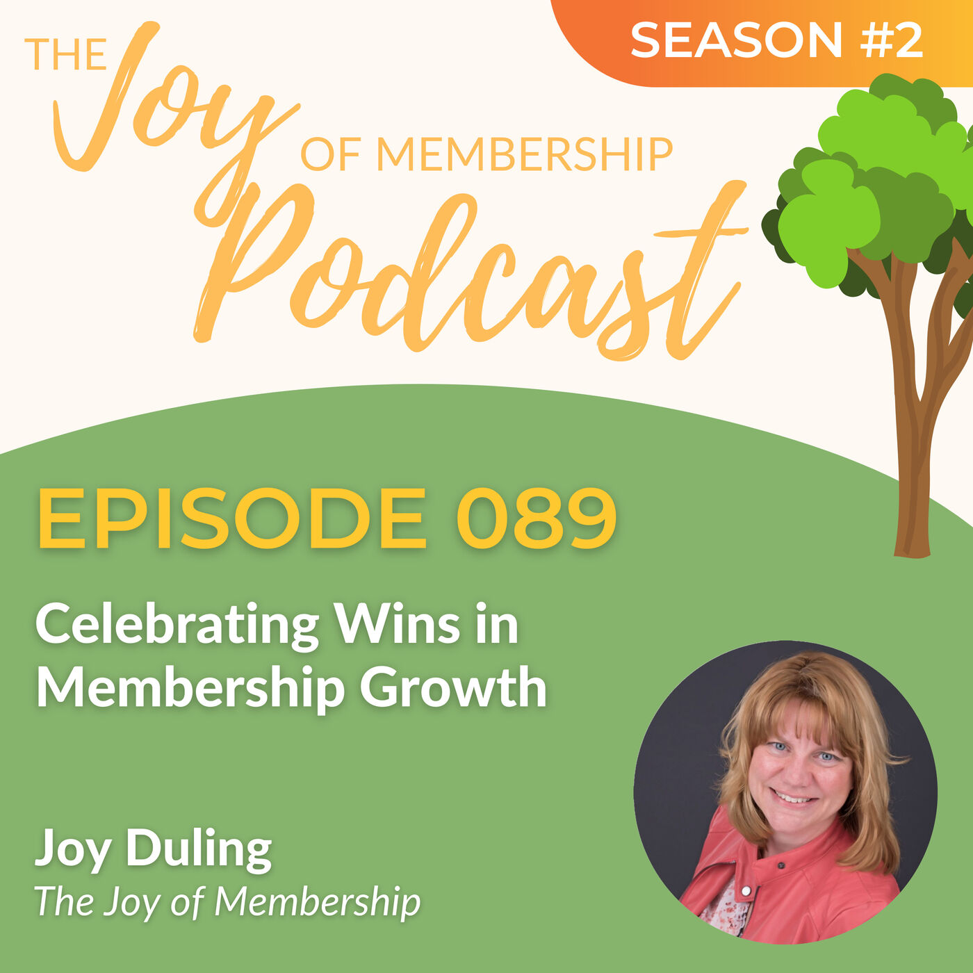The Joy of Membership Podcast