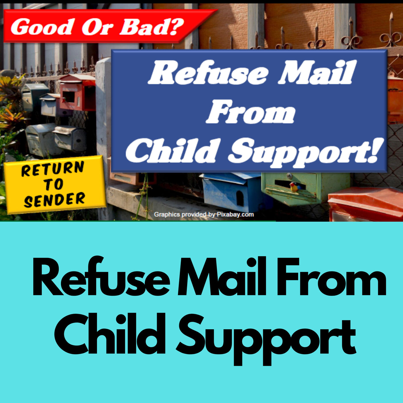 Season 5 Episode 3 - Returning Mail From The Child Support Agency