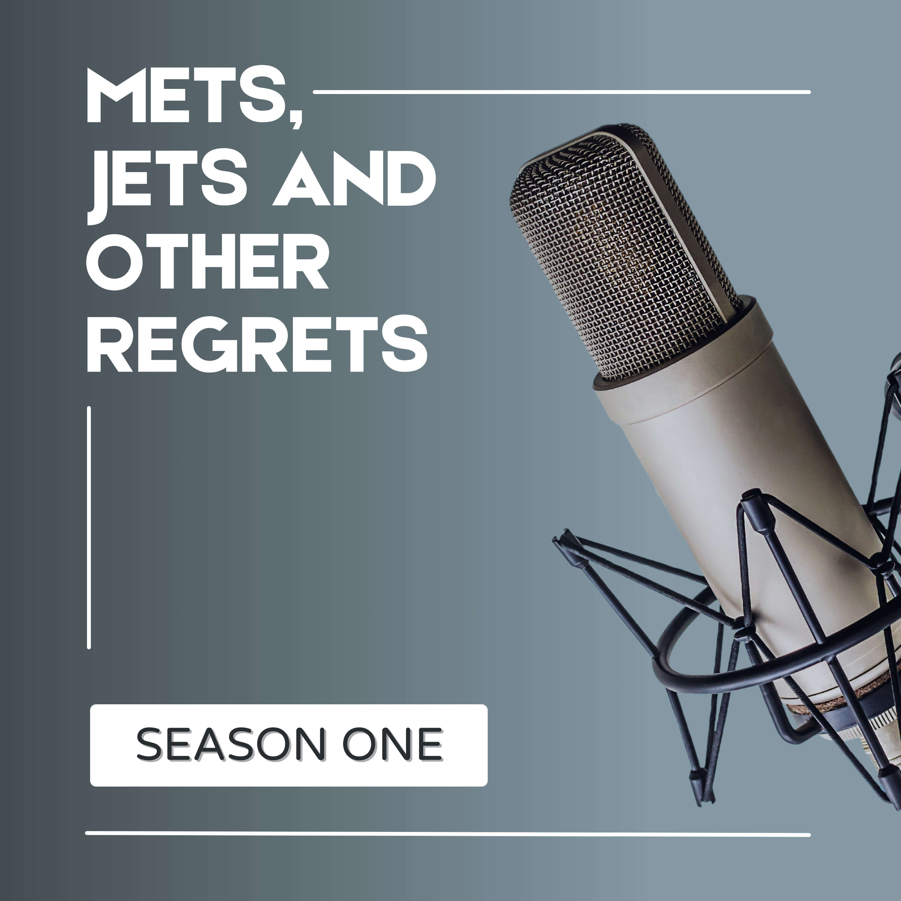 Mets, Jets and Other Regrets podcast artwork