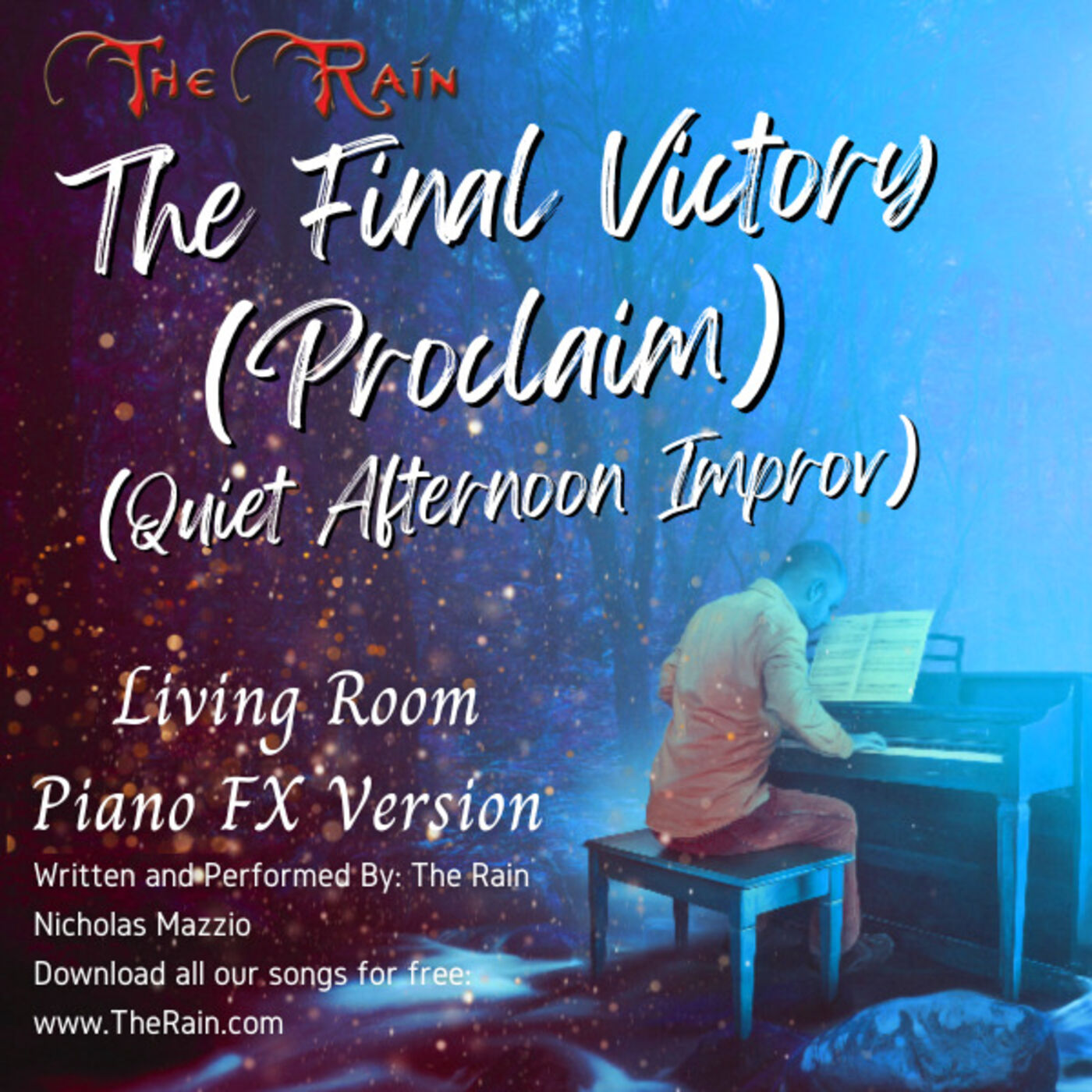 The Final Victory (Proclaim) Piano Reprise - Studio Master - Living Room Piano Series
