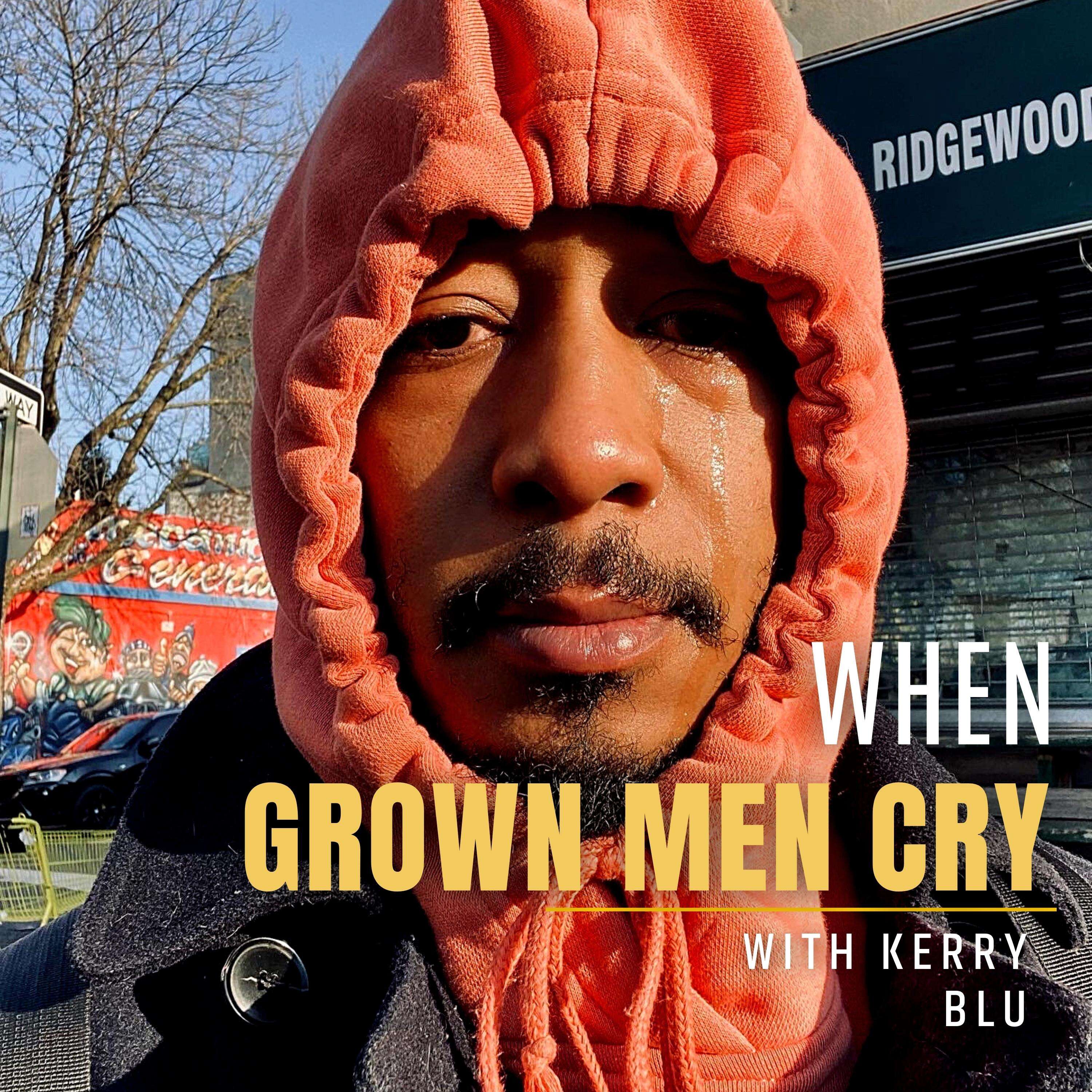 When Grown Men Cry