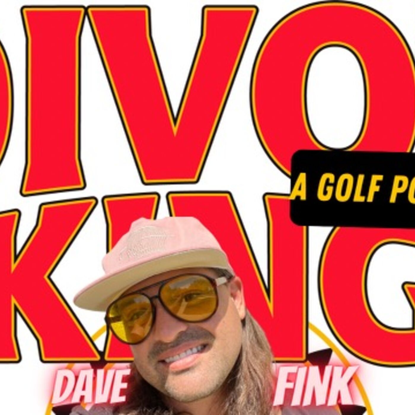 Divot King: A Golf Podcast