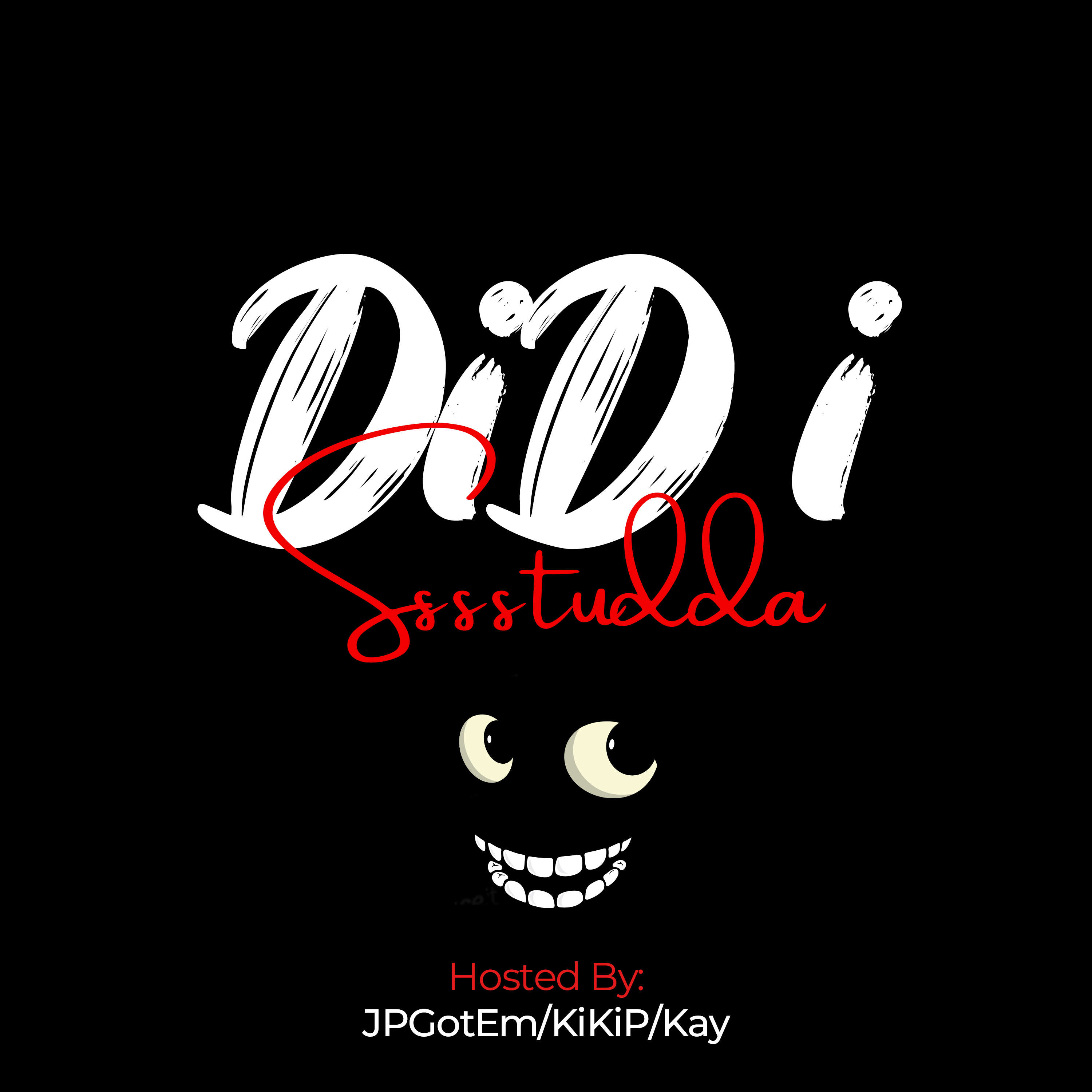Did i Studda Podcast