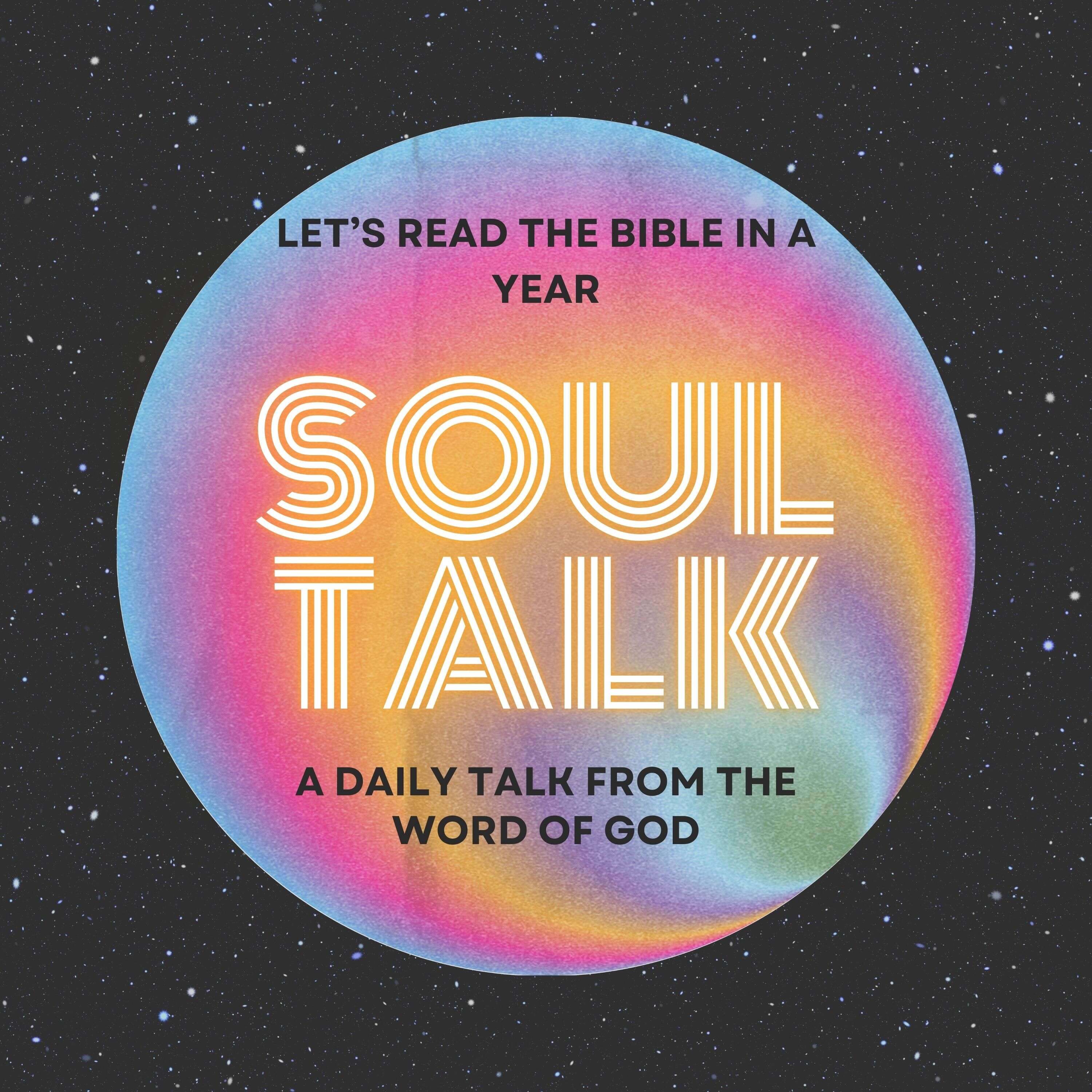soul-talk-reading-the-bible-in-a-year-religion-podcast-podchaser