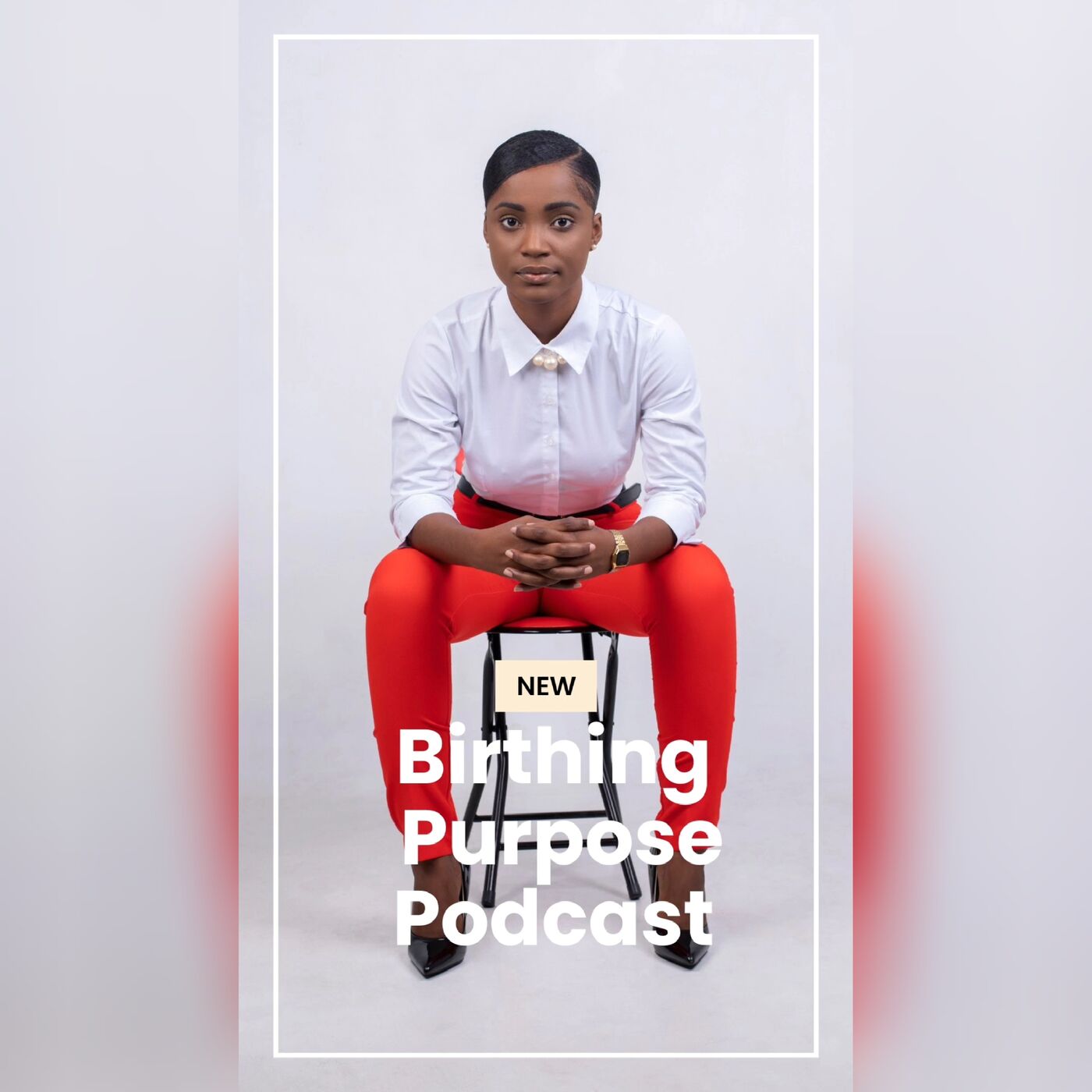 Birthing Purpose Podcast with KC