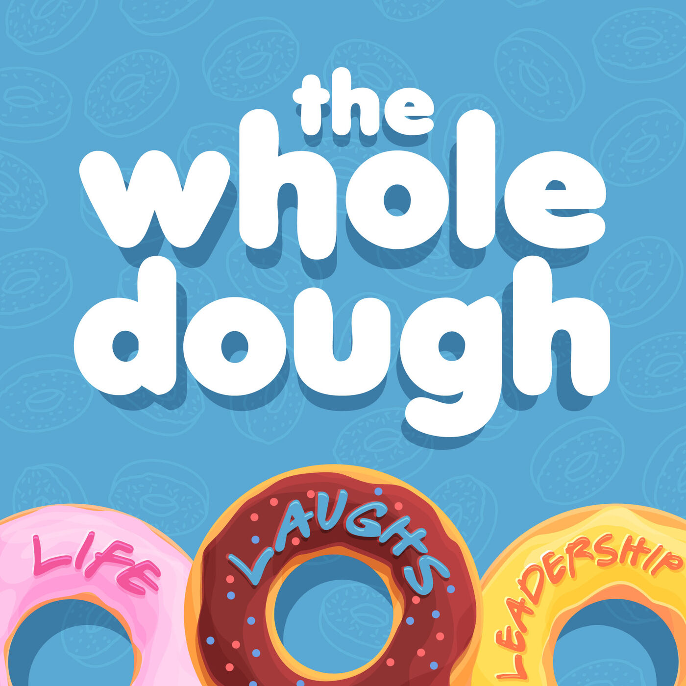The Whole Dough