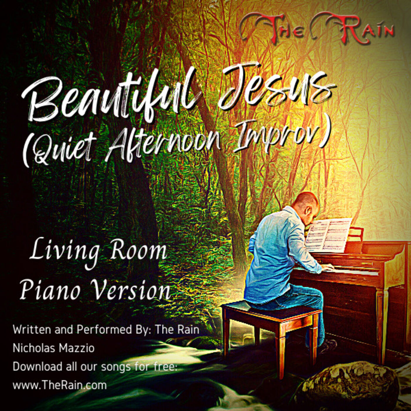 Jesus You Are So Beautiful Quiet Afternoon Improvs - Living Room Piano Version