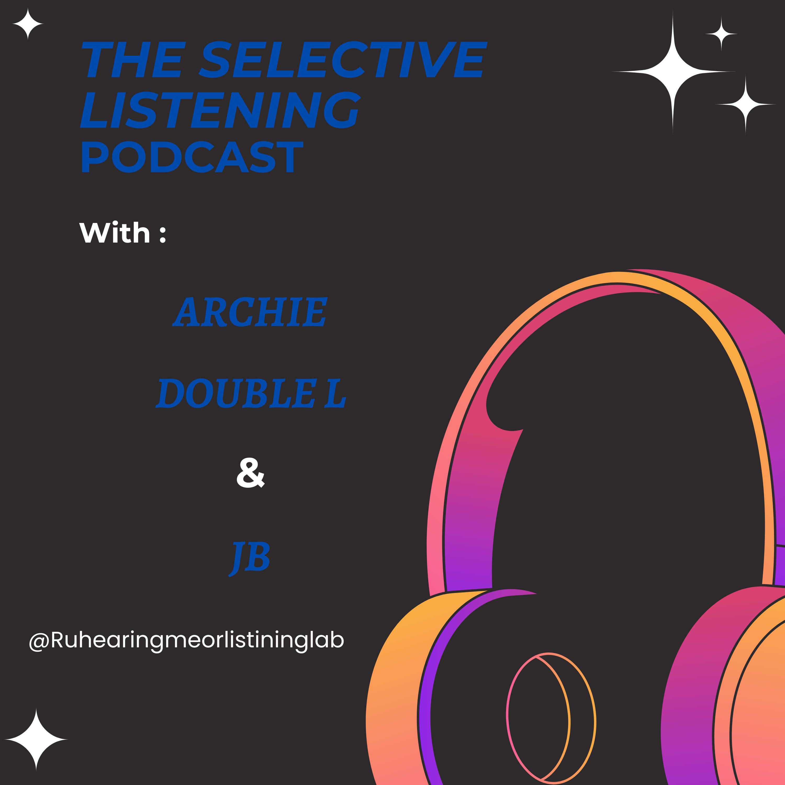 The Selective Listening Podcast