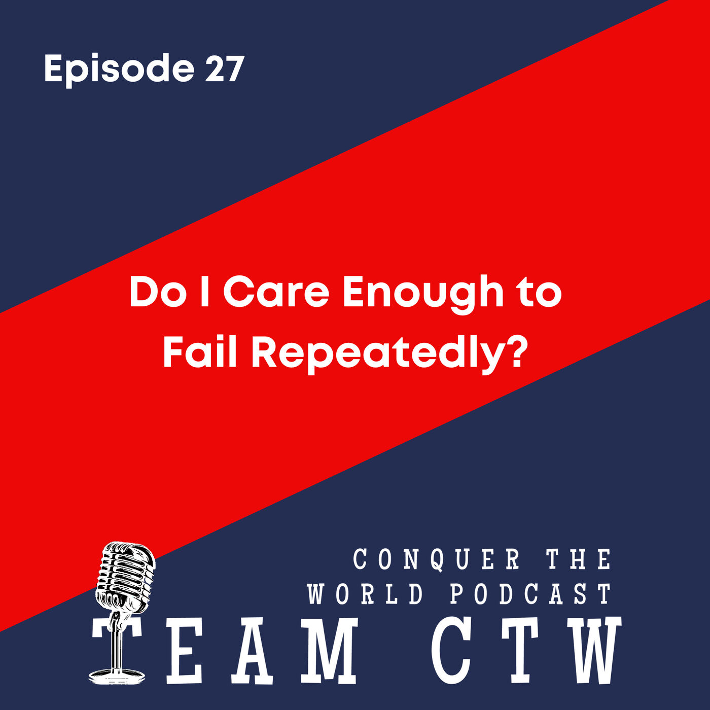 Team CTW: Conquer the World Podcast
