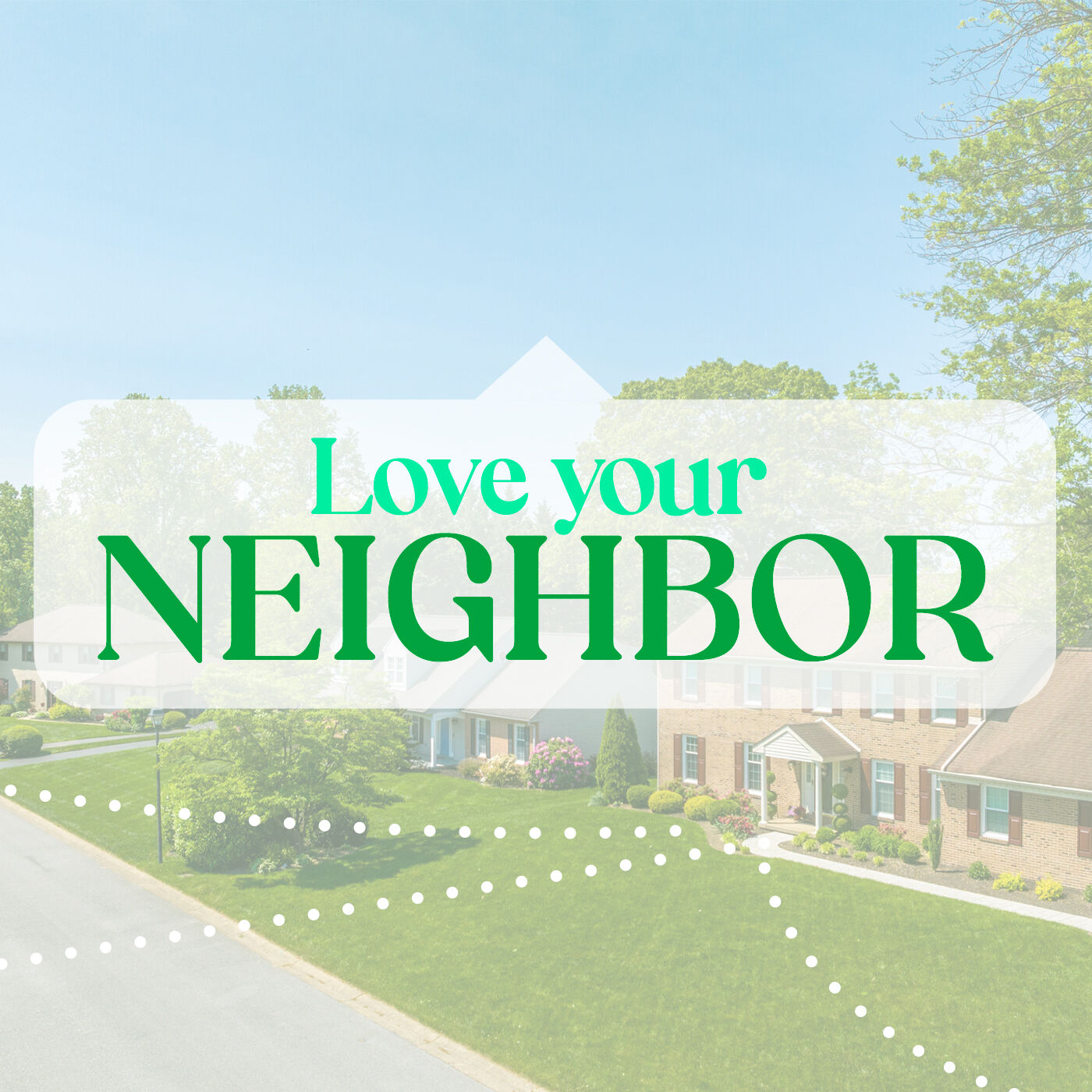 Love Your Neighbor: The Love of Christ Compels (2 Corinthians 4)