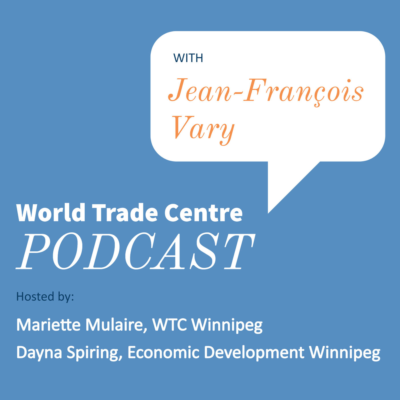 WTC Winnipeg\'s Podcast - BDC Small Business Week