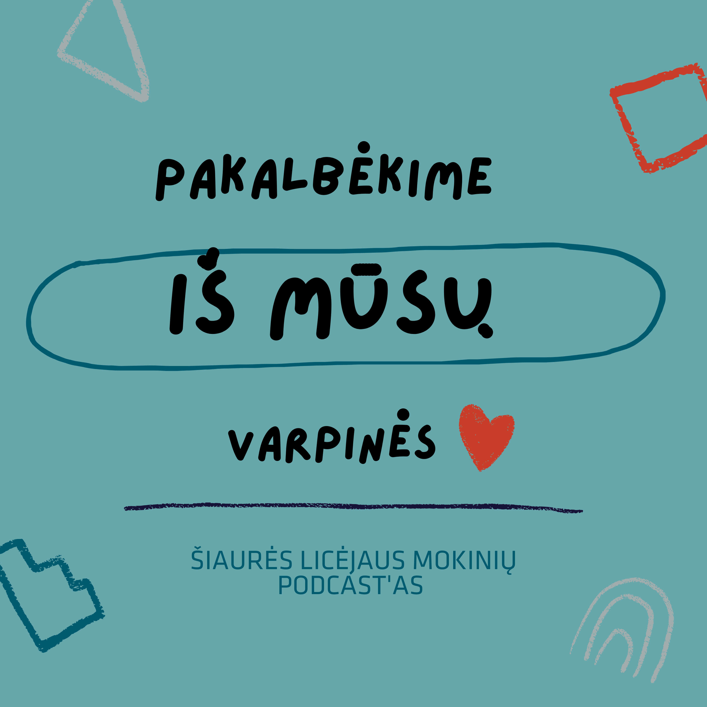SiauresLicejus\'s Podcast