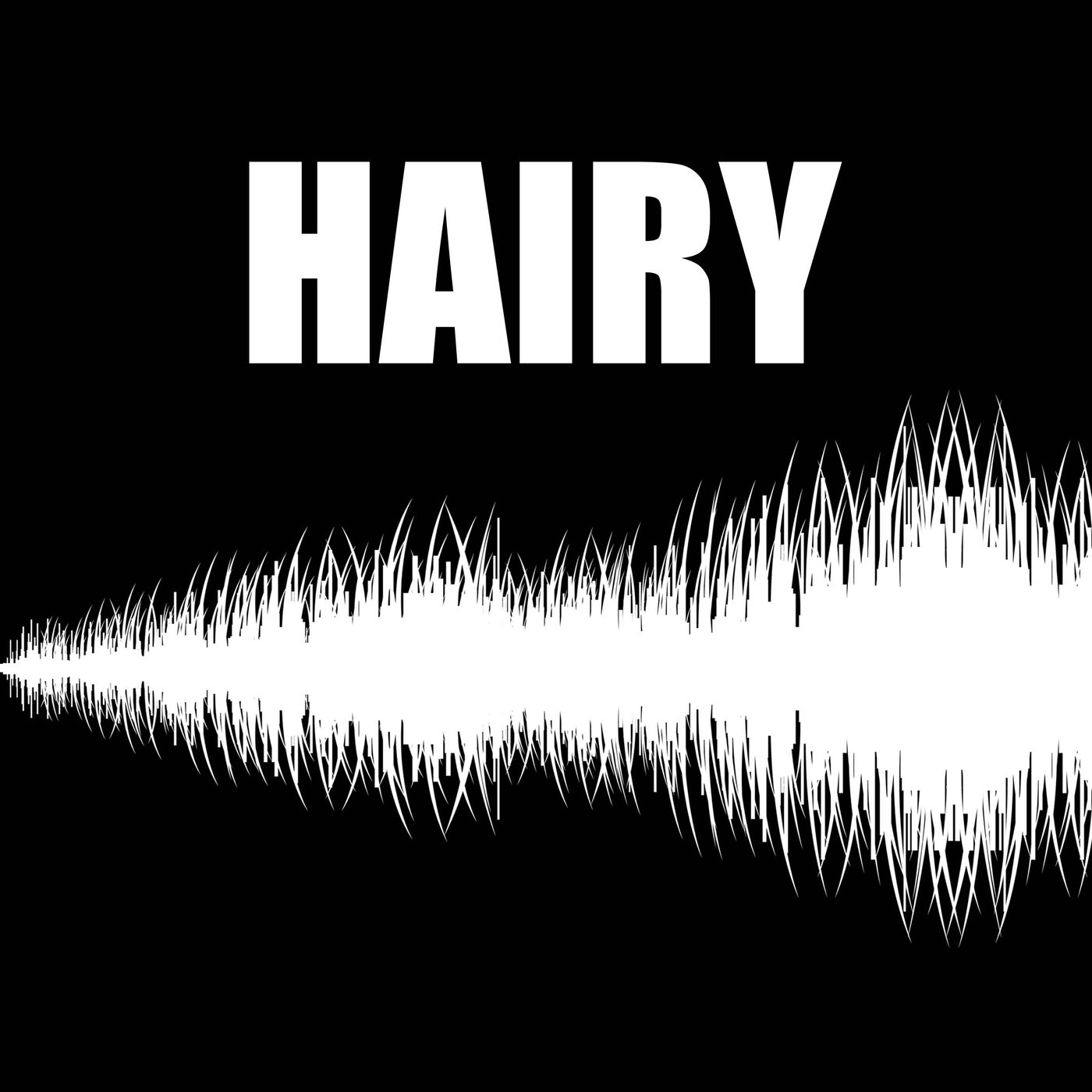 Hairy podcast