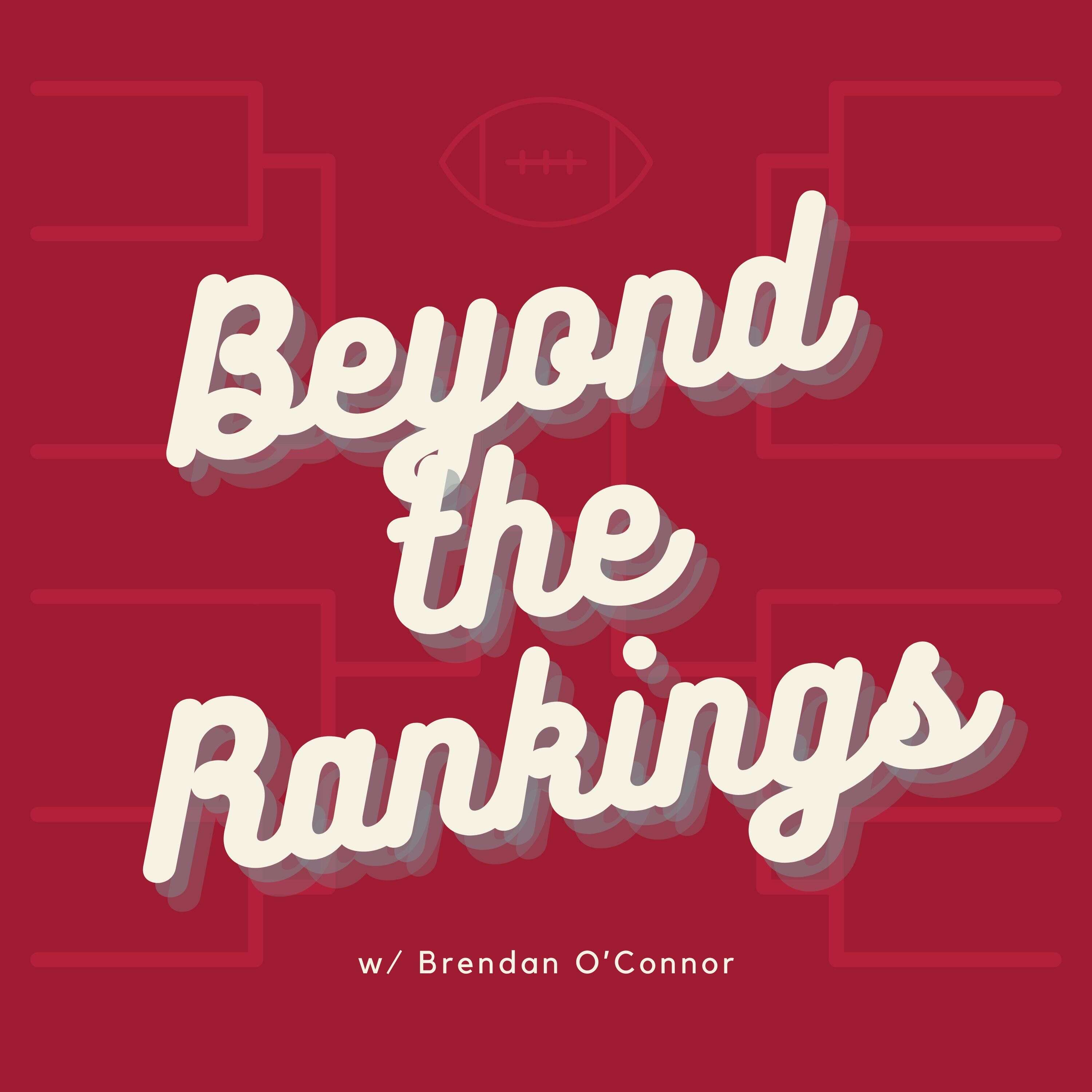 Beyond the Rankings podcast artwork