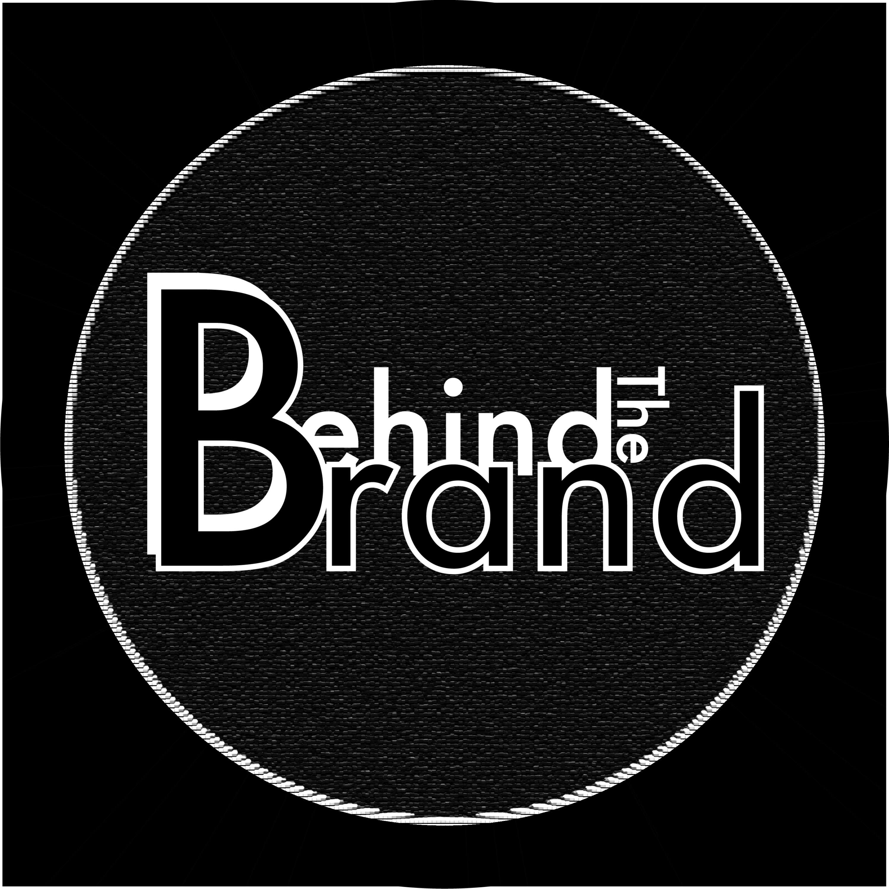 Behind the Brand