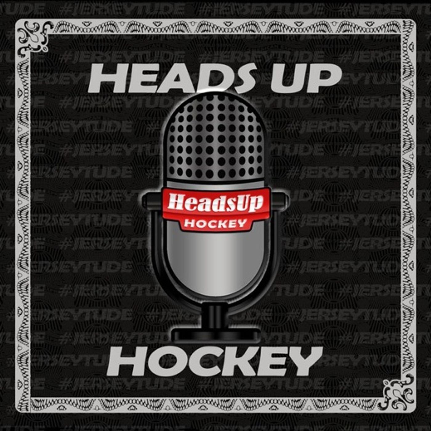 Heads Up Hockey Podcast