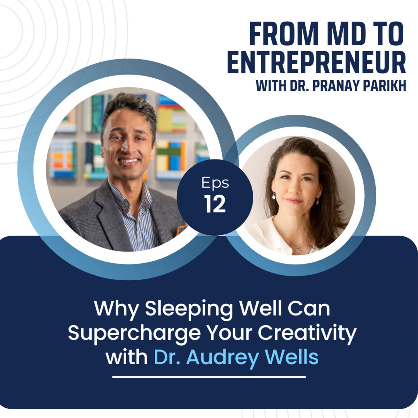 From MD to Entrepreneur with Dr. Pranay Parikh