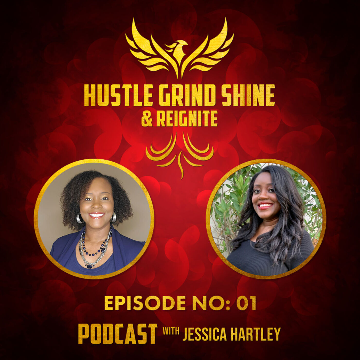 Hustle Grind Shine & Reignite with Jessica Hartley