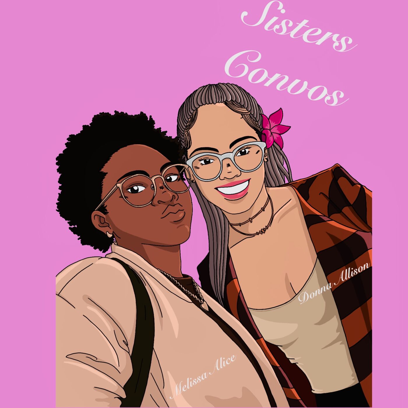 Sisters convos's Podcast