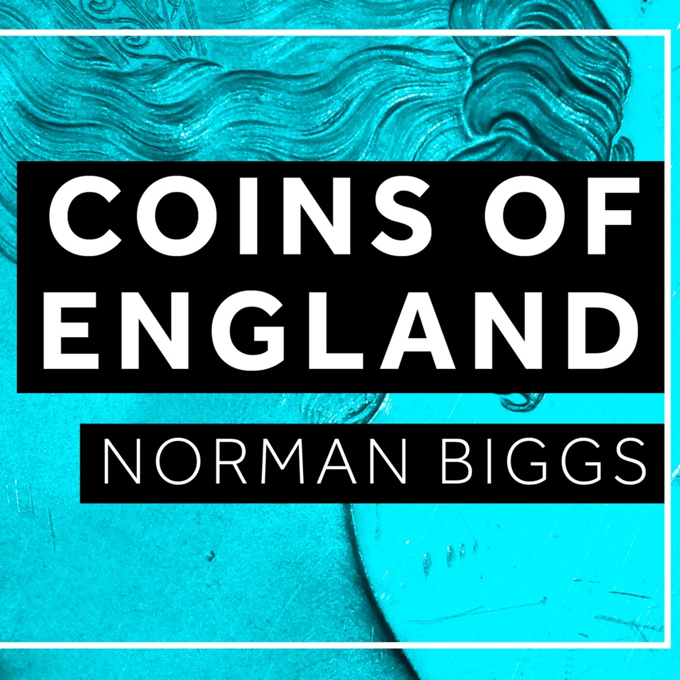 Thomas Harriot on the Coins of England