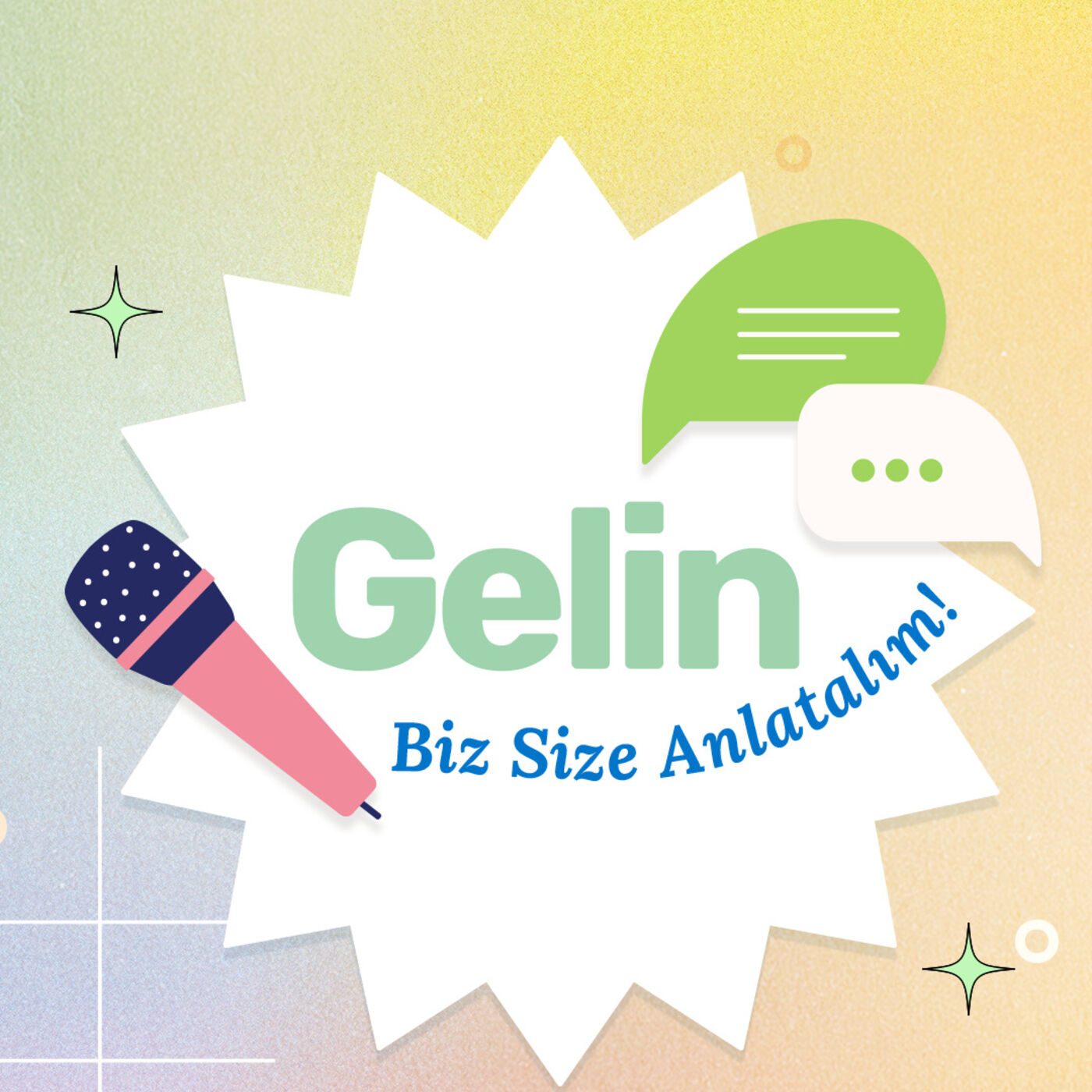 Gelin Biz Size Anlatalım