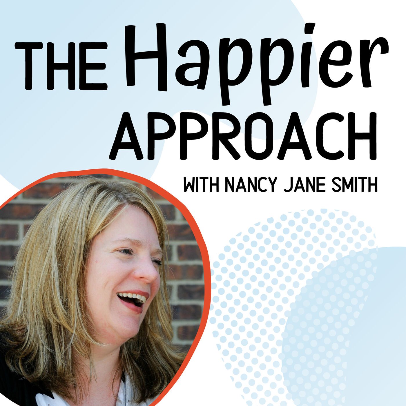 The Happier Approach: Quieting your High Functioning Anxiety