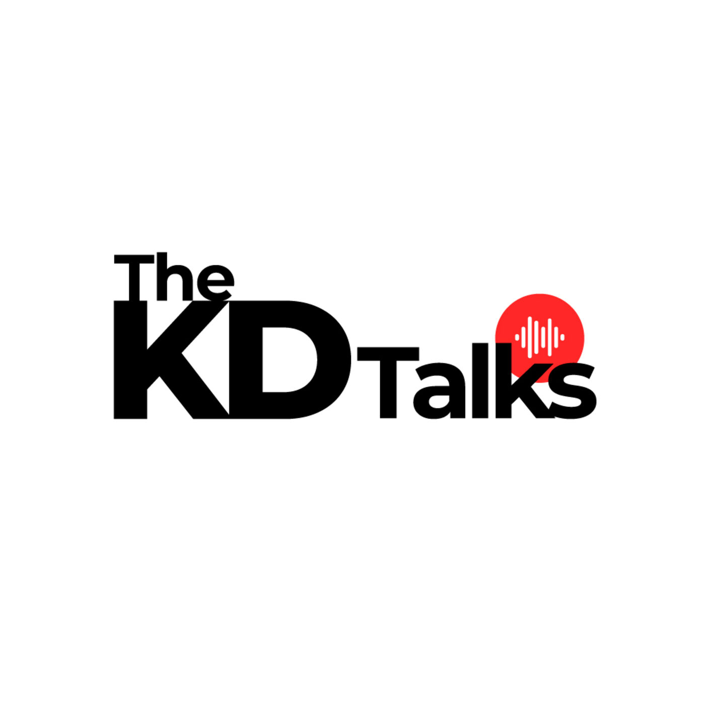 The KD Talks