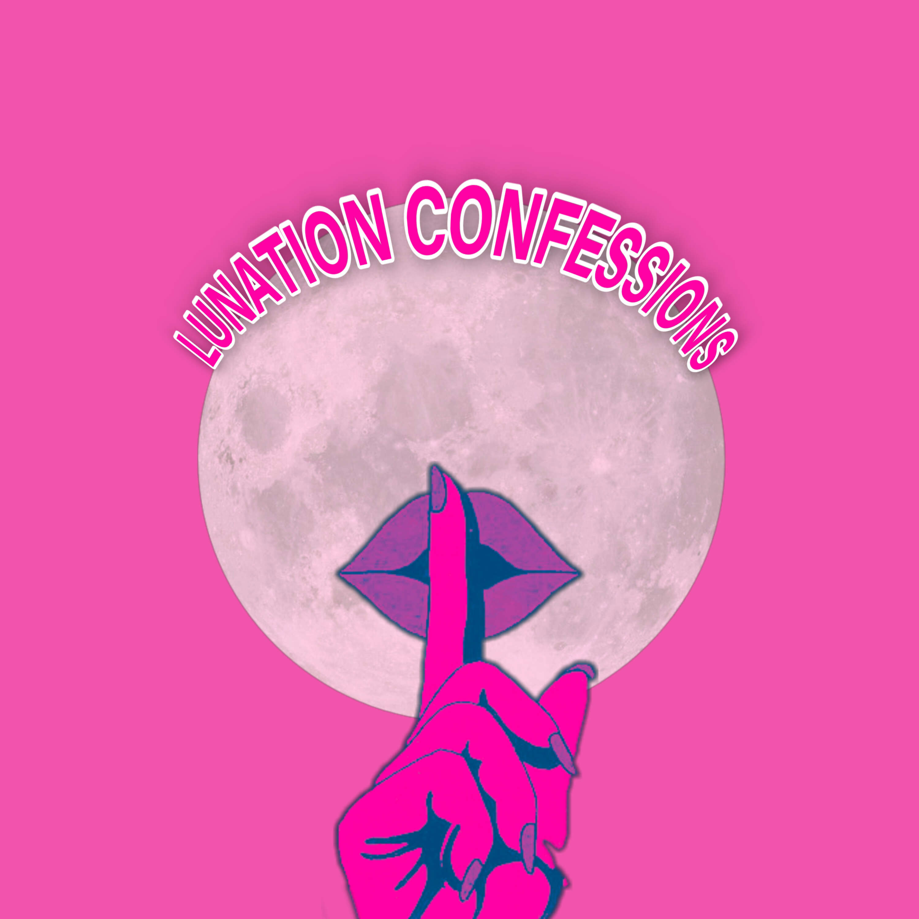 Lunation Confessions