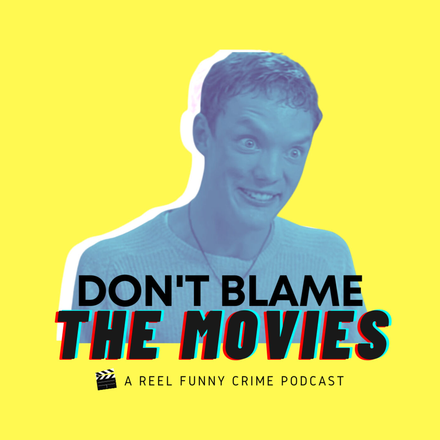 Don't Blame The Movies cover art