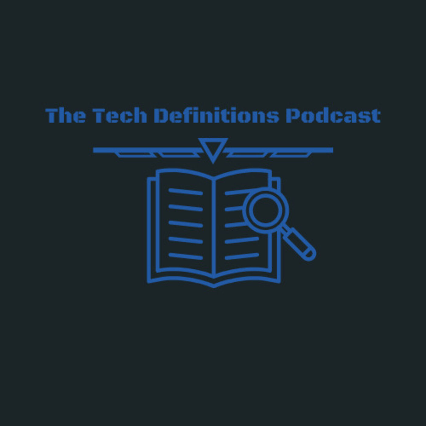 The Tech Definitions Podcast