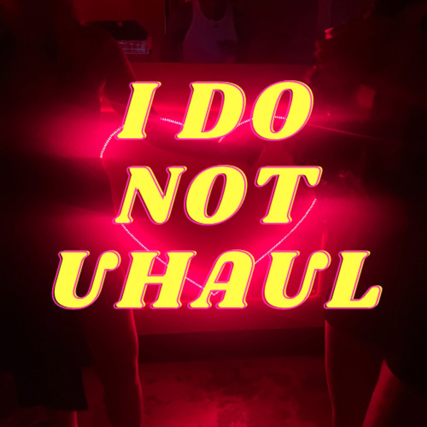 I Do Not Uhaul