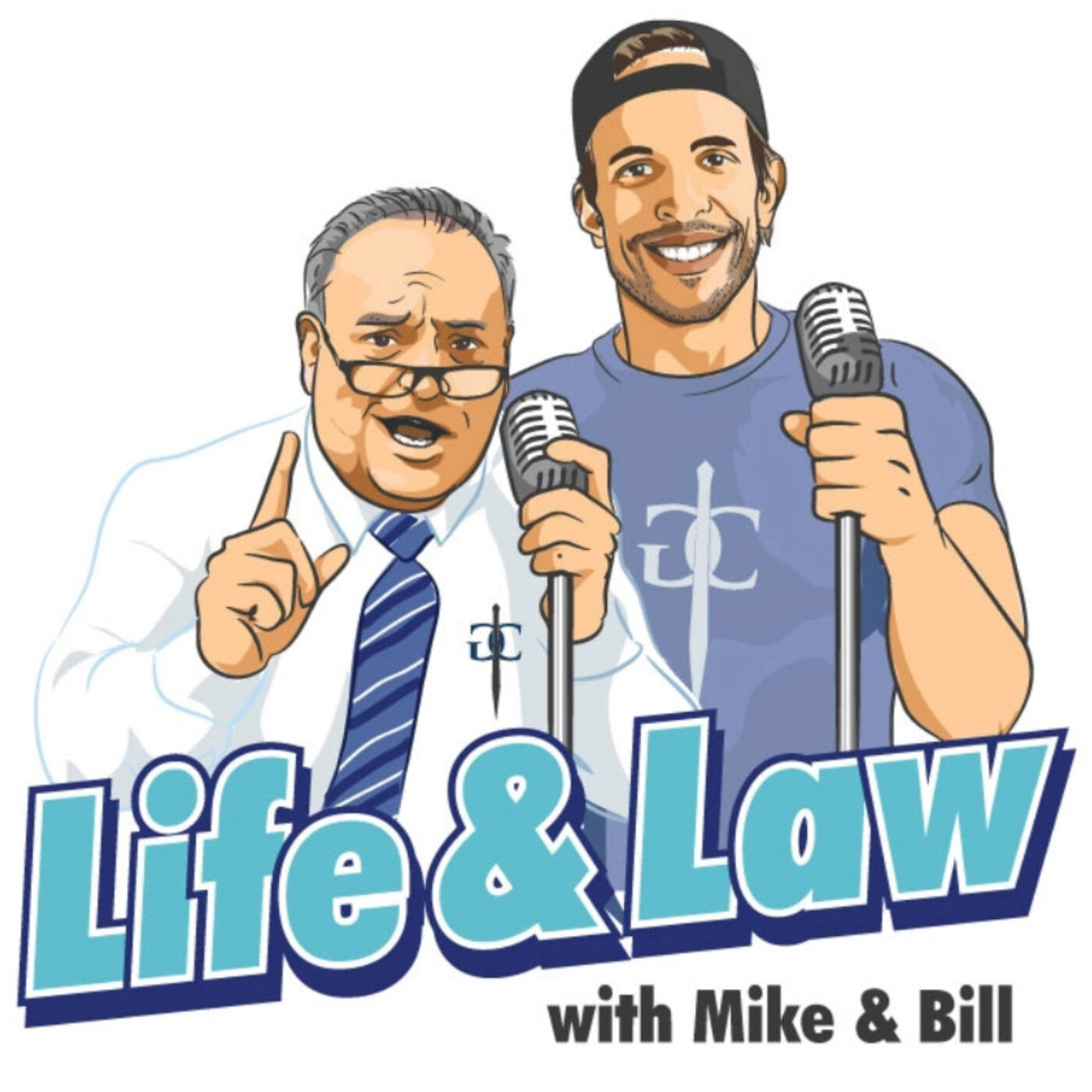 Life & Law with Mike & Bill