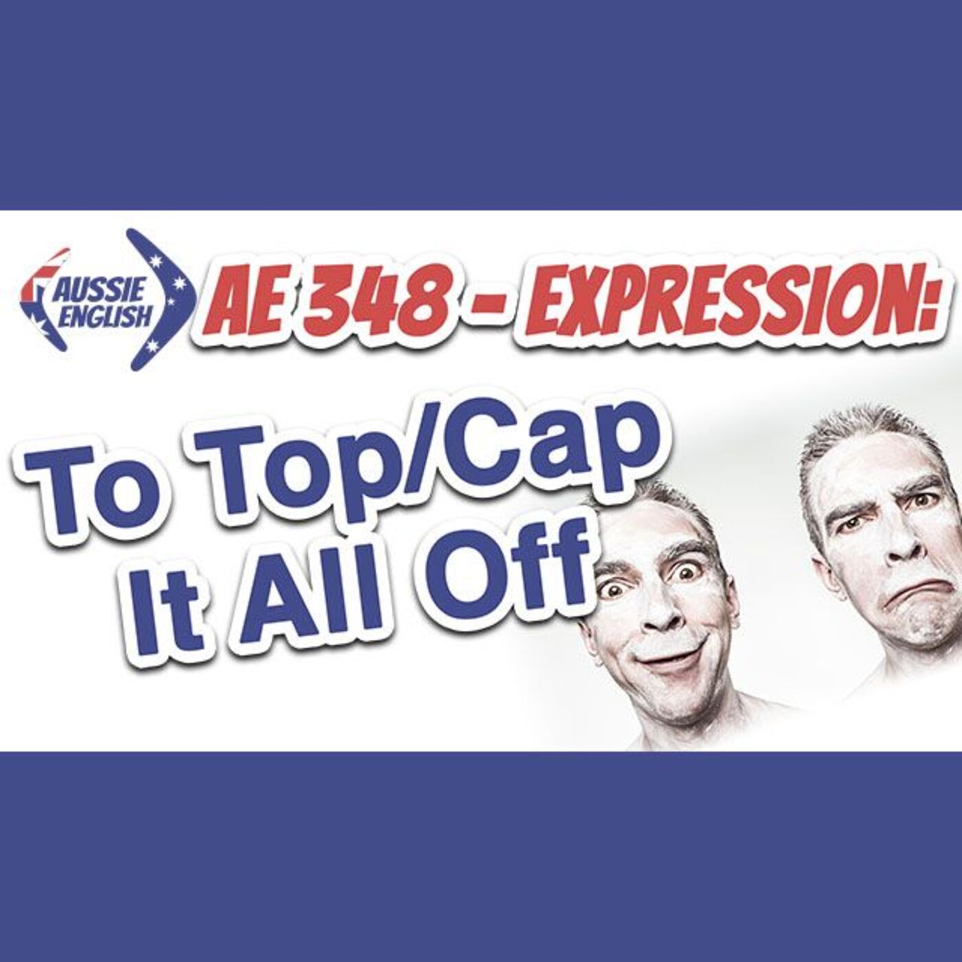 AE 348 - Expression: To Top/Cap It All Off