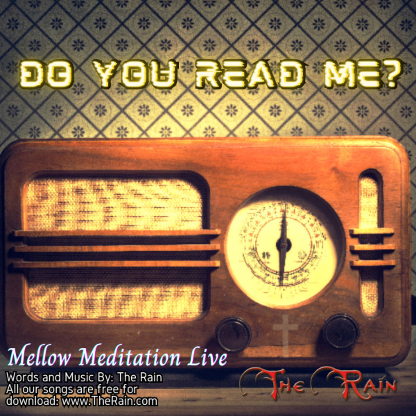 Do You Read Me - Mellow Meditation Live