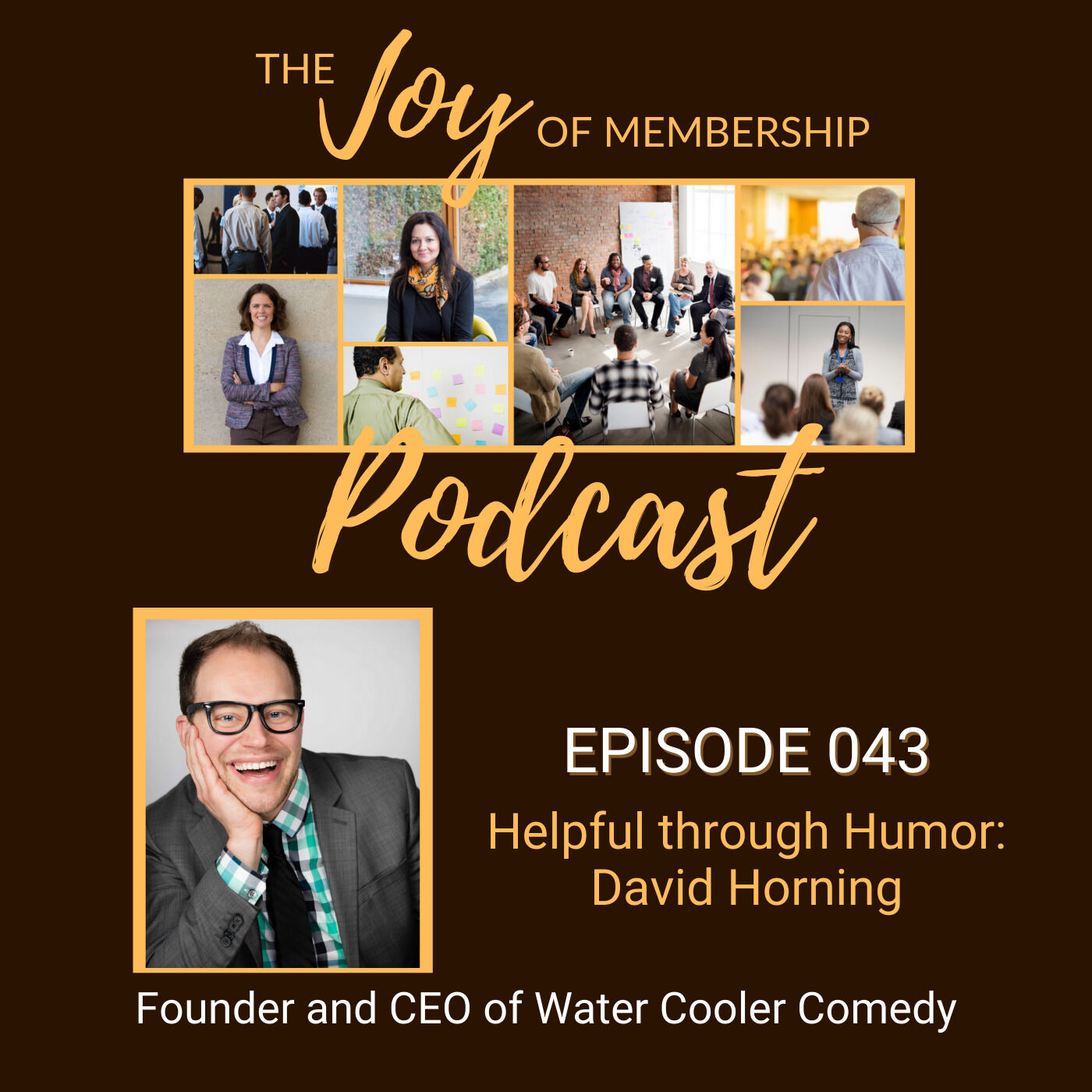 The Joy of Membership Podcast