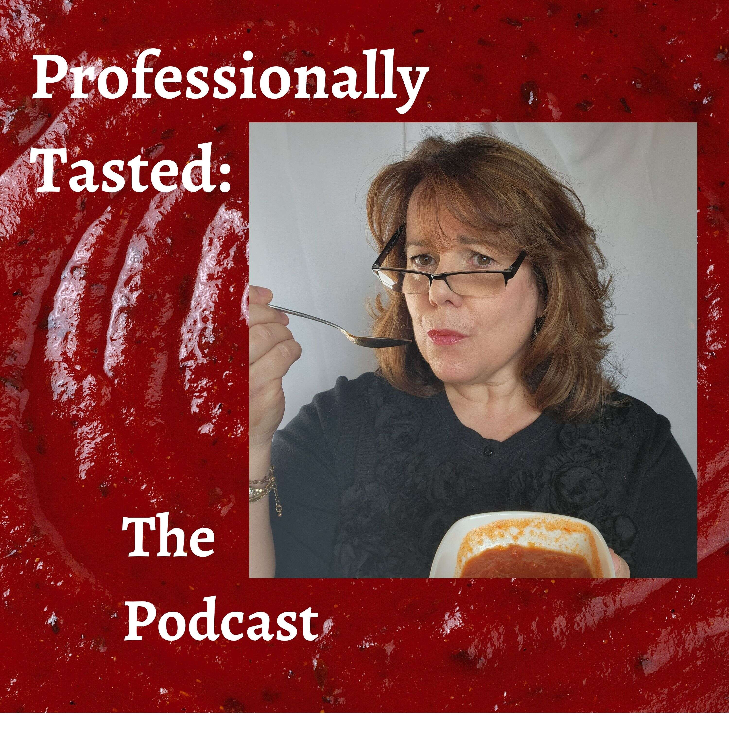 professionally tasted: the podcast