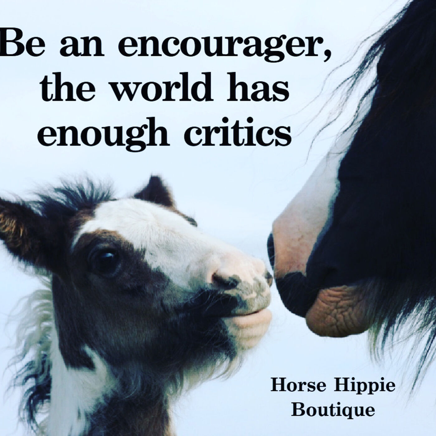 Encourage Not Criticize