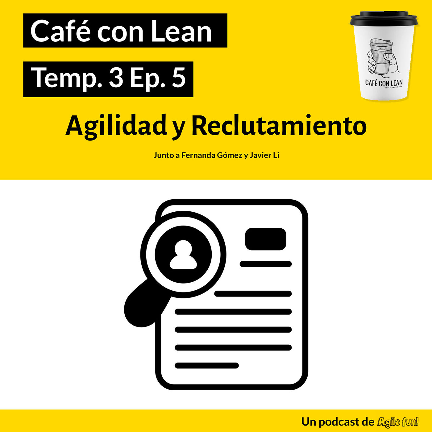 Café con Lean - Un podcast de Agile fun!
