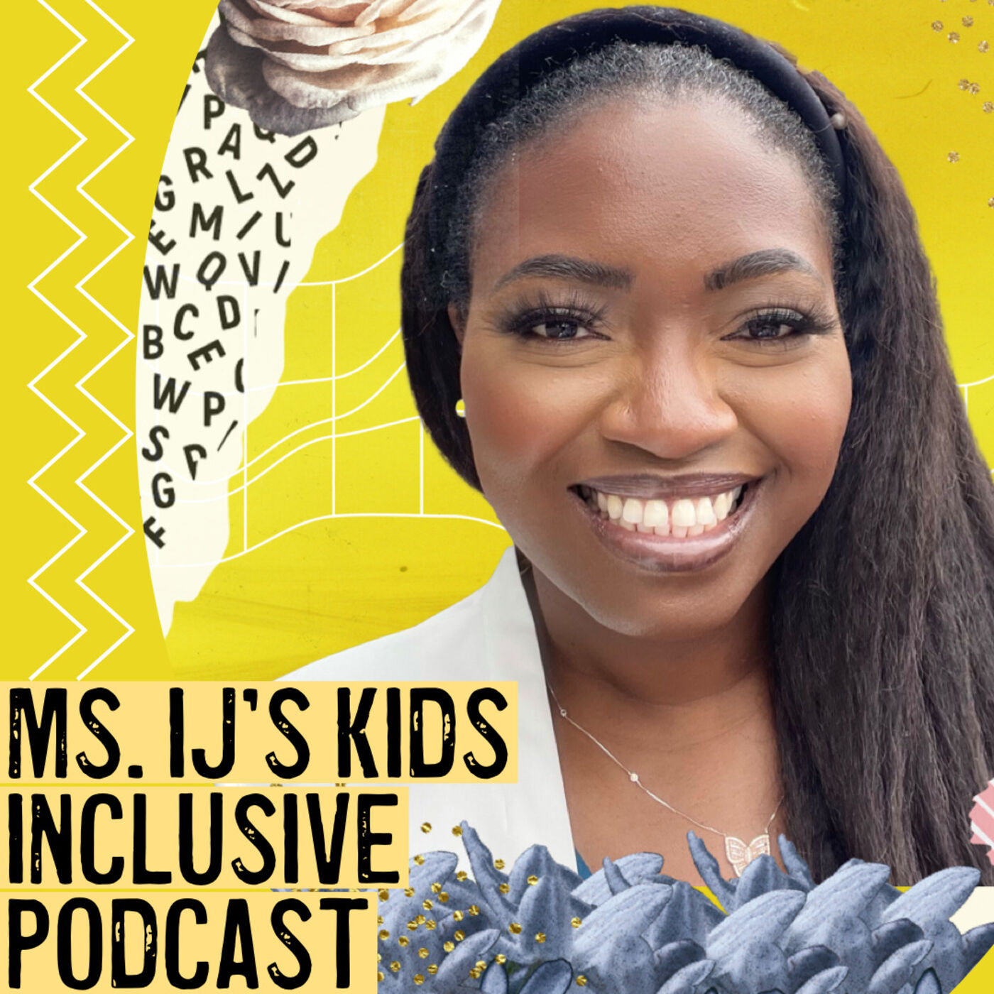 Mrs IJ\'s Kids Inclusive Podcast