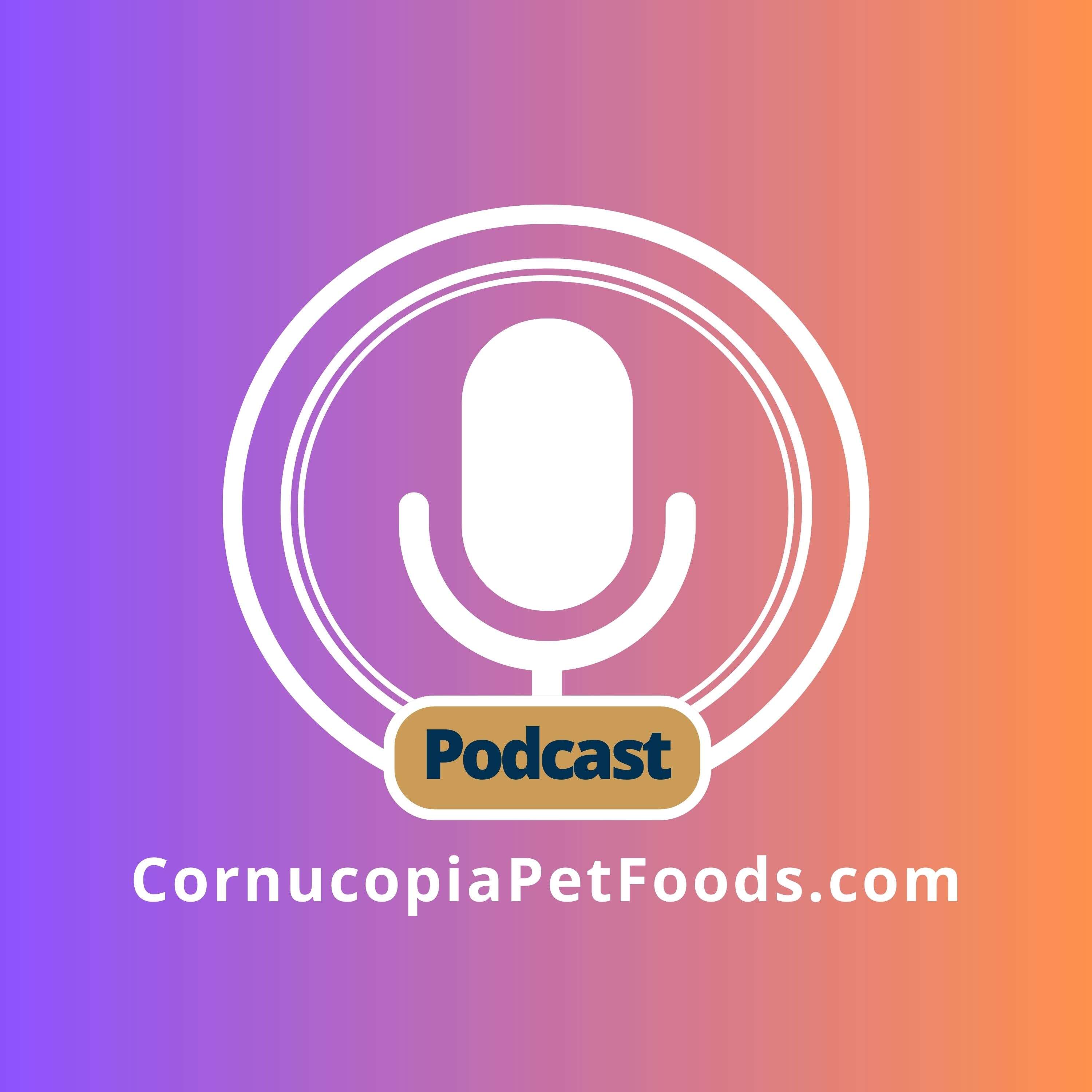 CornucopiaPetFoods.com Podcast cover art