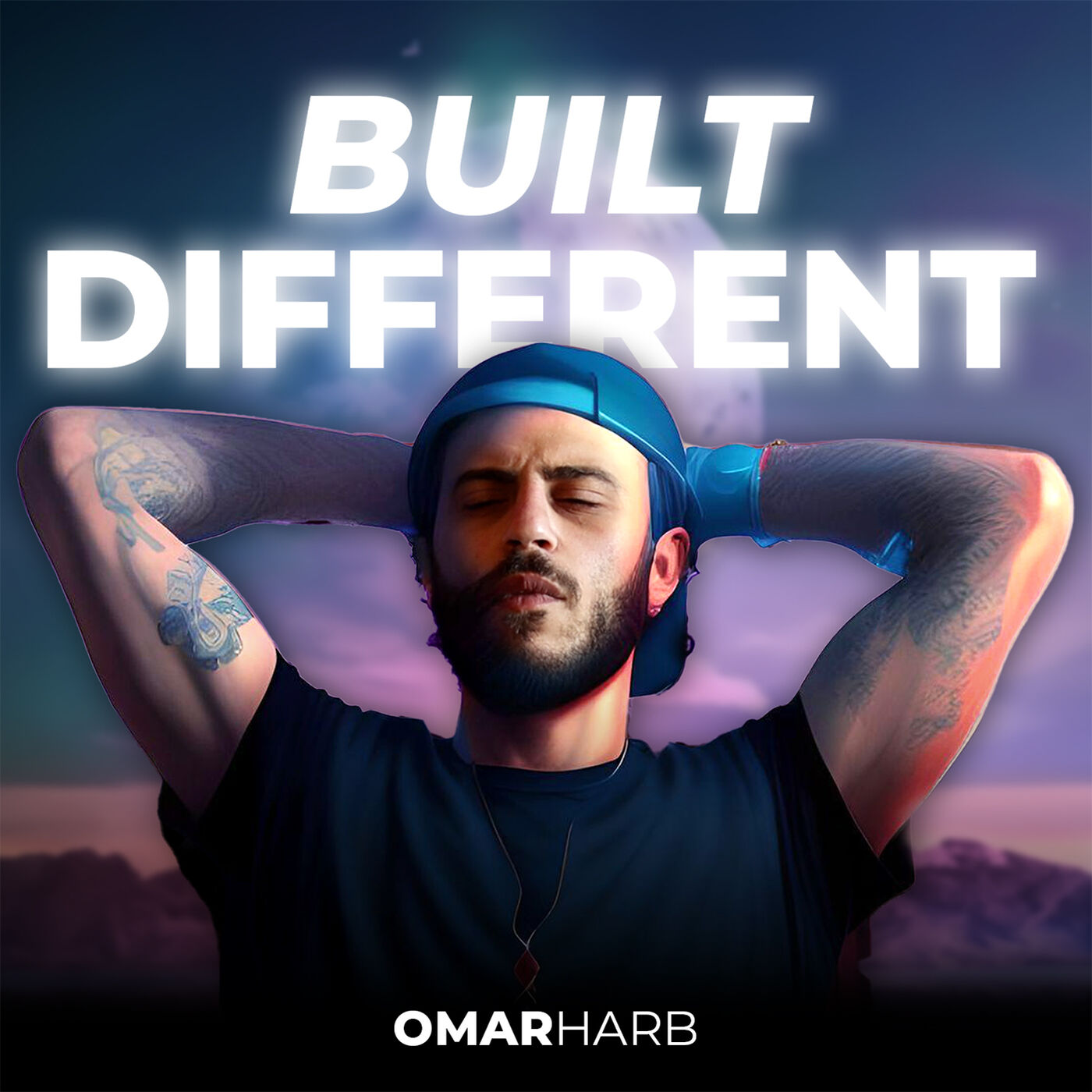 Built Different - Omar Harb