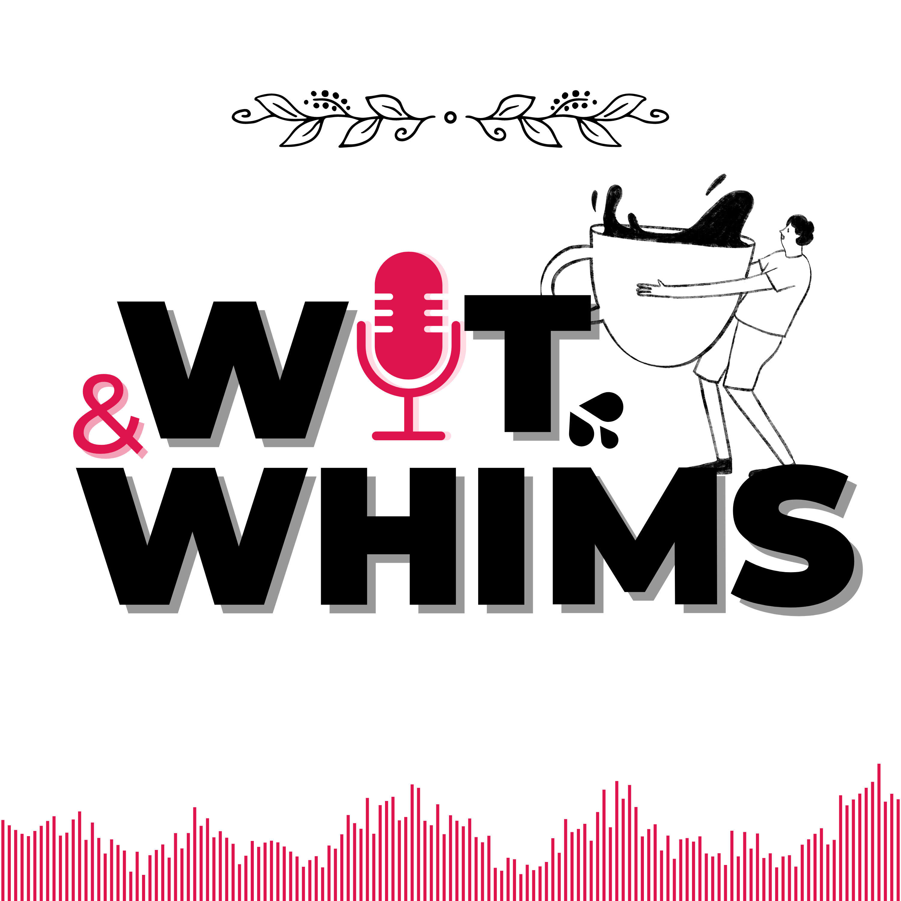 Wit & Whims