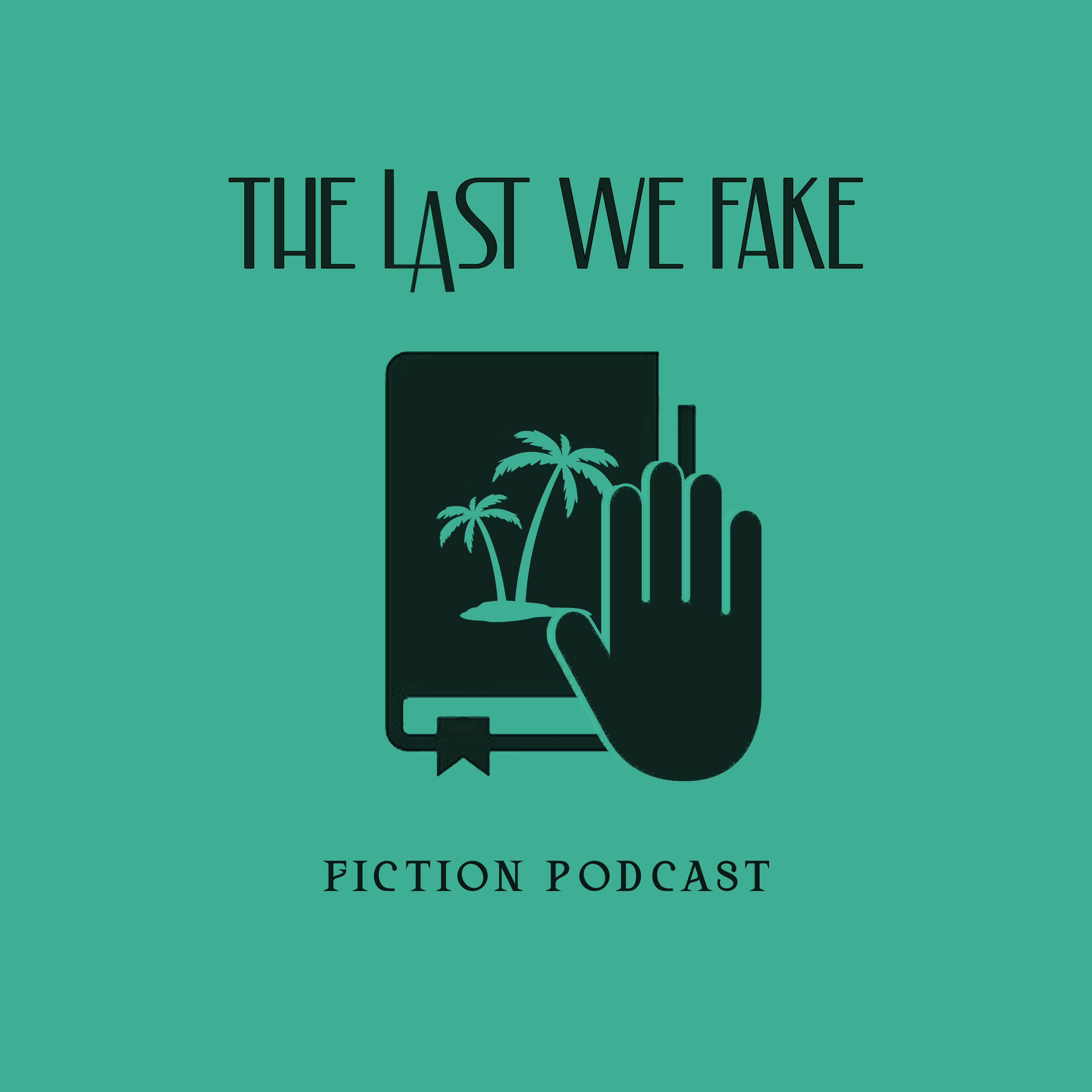 The Last We Fake cover