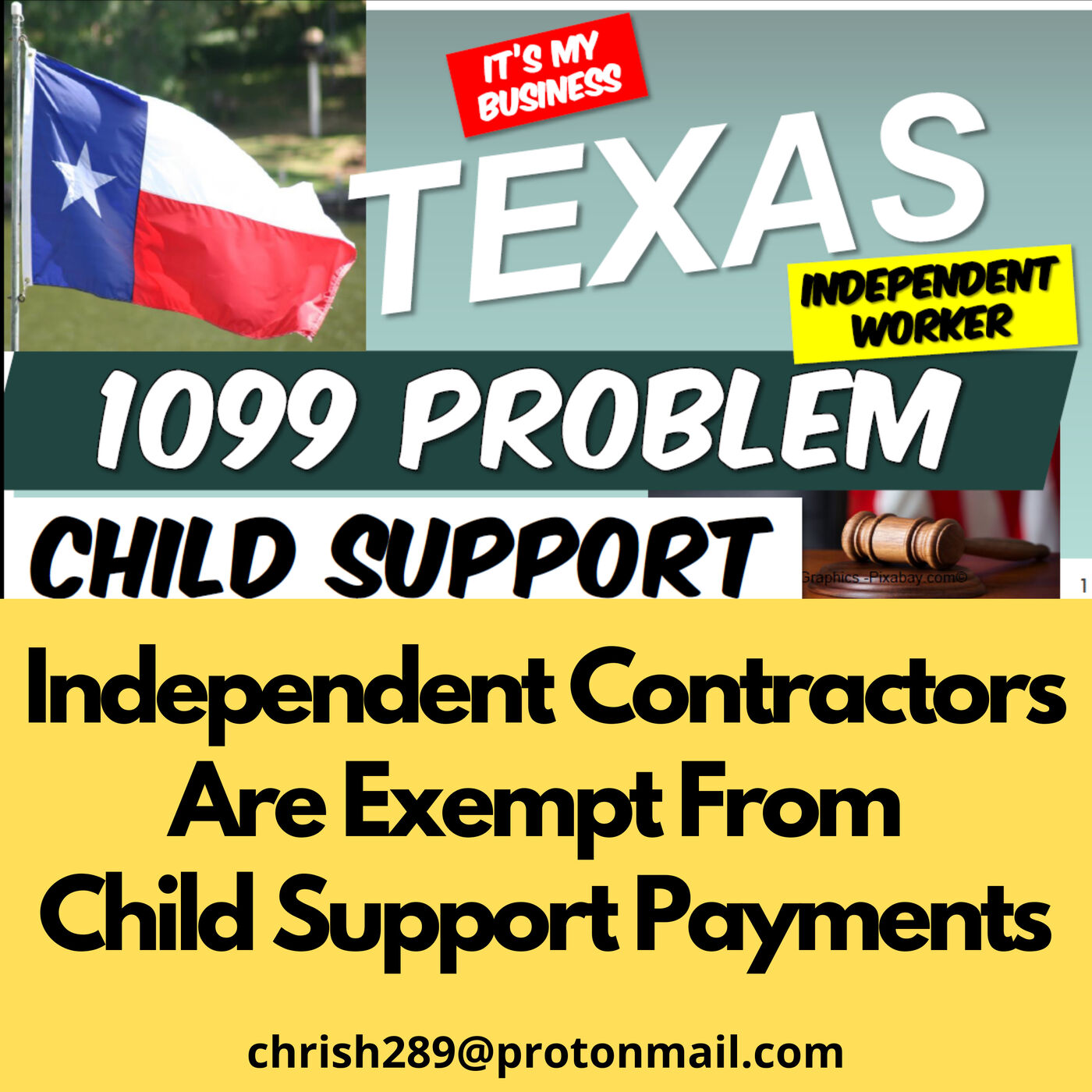 Season 3 - Episode 7 - Texas 1099 Workers Cannot Be Forced To Pay Child Support