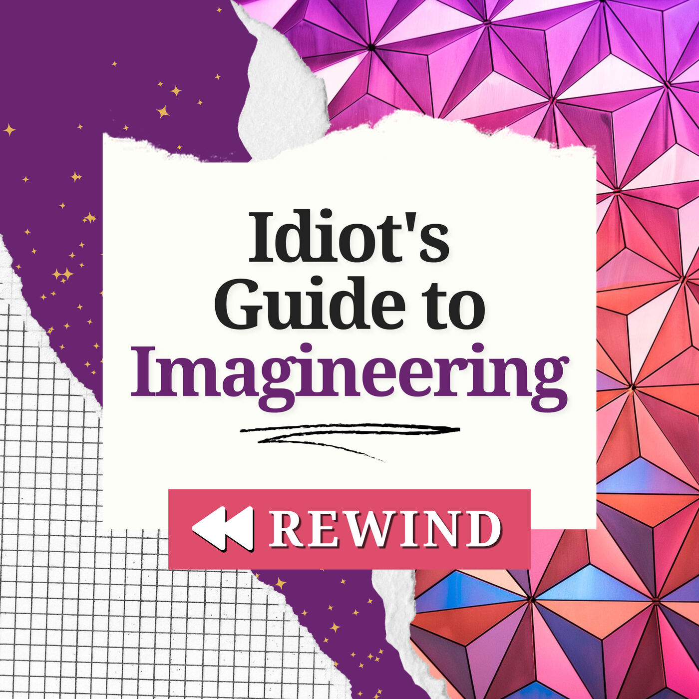 Idiot\'s Guide to Imagineering
