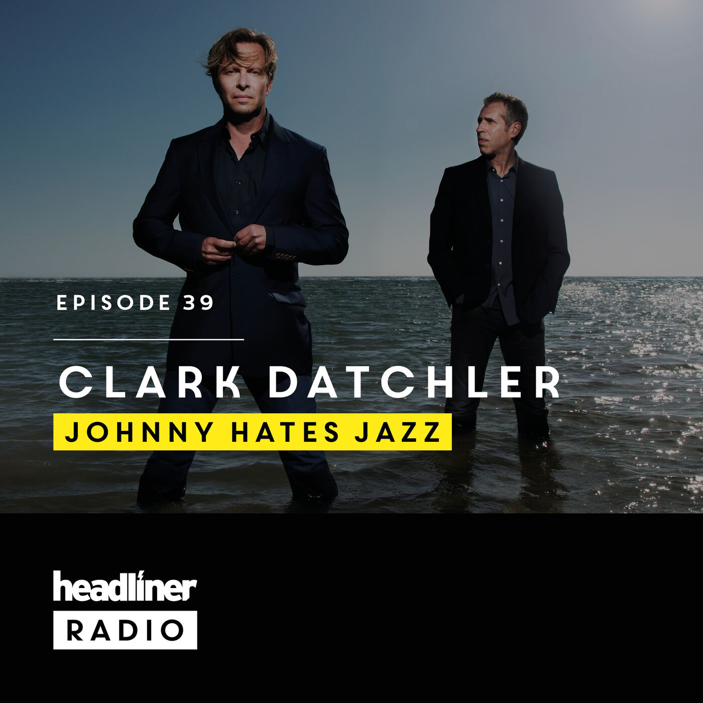 Episode 39: Clark Datchler | Johnny Hates Jazz