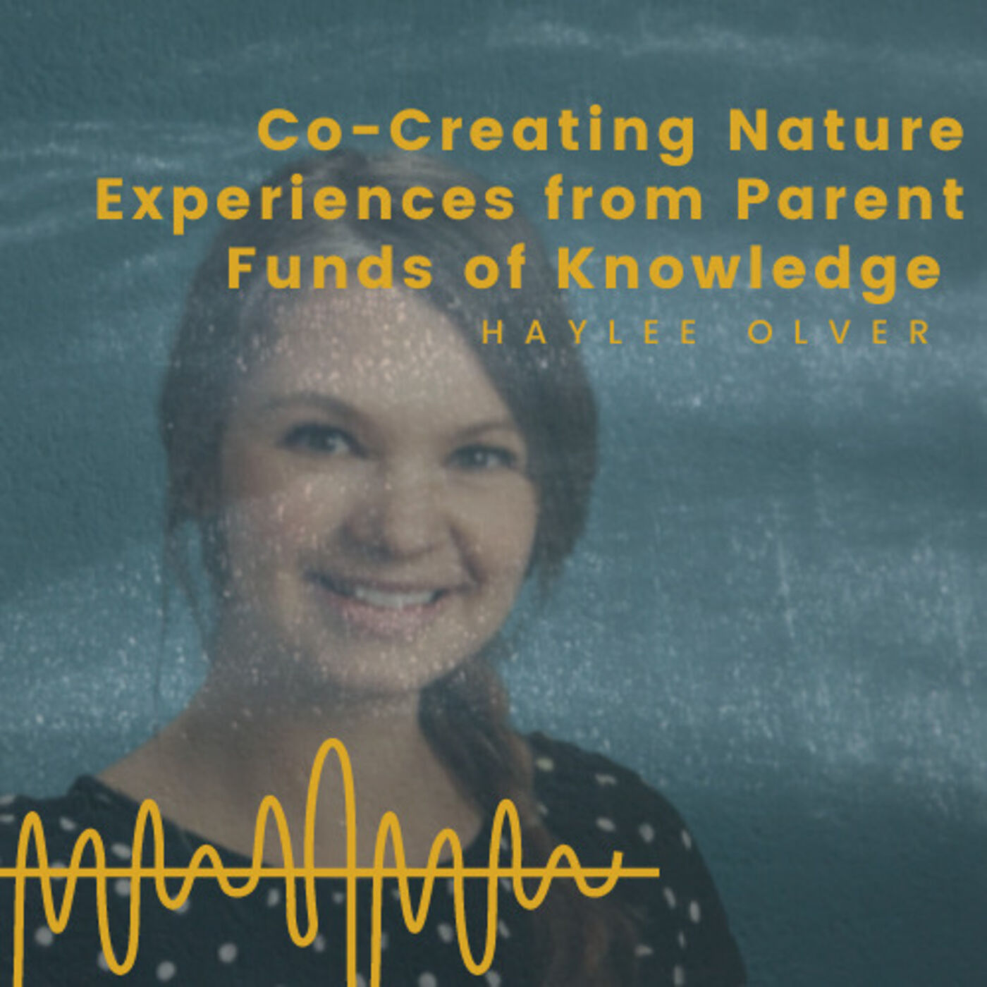 Co-Creating Nature Experiences from Parent Funds of Knowledge