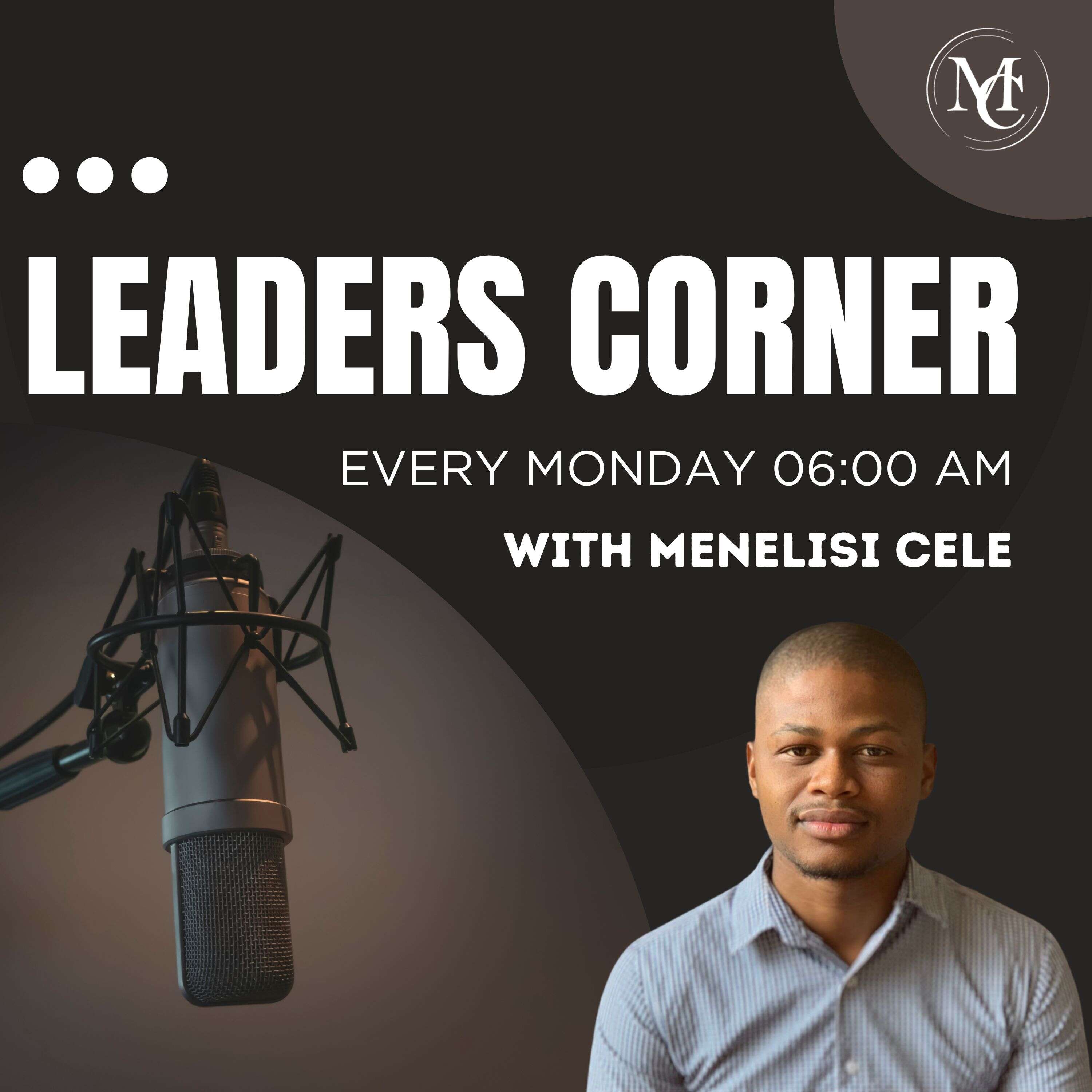 Menelisi Cele Leadership Podcast